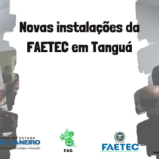 Novas Instalações da FAETEC em Tanguá: Um Marco na qualificação técnica profissional da Região