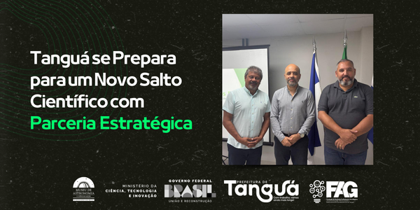 Tanguá se Prepara para um Novo Salto Científico com Parceria Estratégica